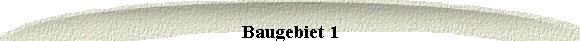 Baugebiet 1