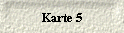 Karte 5