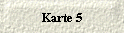 Karte 5